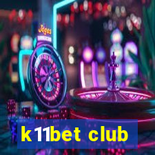 k11bet club